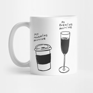 Morning Coffee And Evening Wine Mug